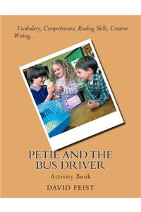 Petie and the Bus Driver