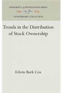 Trends in the Distribution of Stock Ownership