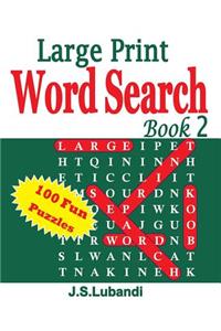 Large Print Word Search Book 2