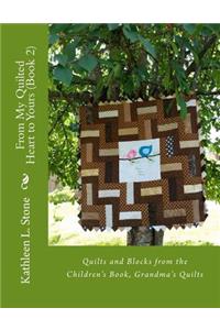 From My Quilted Heart to Yours (Book 2)