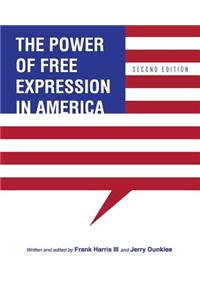 Power of Free Expression in America