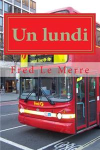 Un Lundi