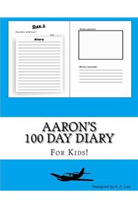 Aaron's 100 Day Diary