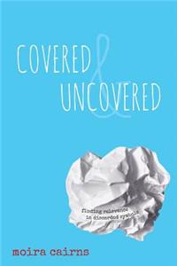 Covered and Uncovered