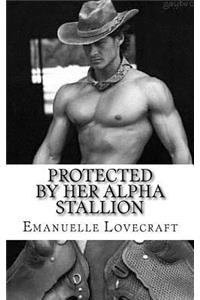 Protected By Her Alpha Stallion