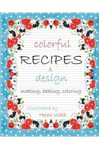 Colorful Recipes & Design