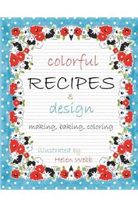 Colorful Recipes & Design