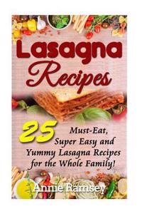 Lasagna Recipes