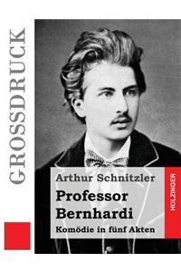 Professor Bernhardi (Großdruck)