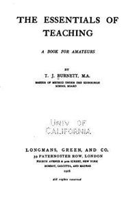 Essentials of Teaching, A Book for Amateurs