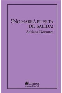 ¿No habrá puerta de salida?