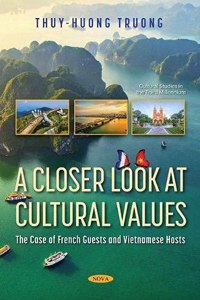 A Closer Look at Cultural Values