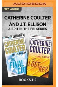 Catherine Coulter and J.T. Ellison a Brit in the FBI Series: Books 1-2