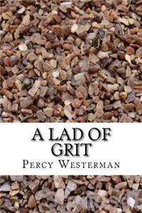 A Lad of Grit