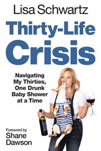 Thirty-Life Crisis