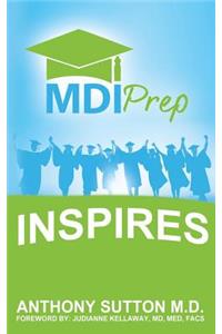 MDI Prep Inspires