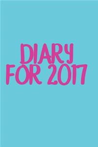 Diary For 2017