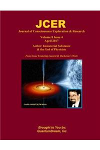 Journal of Consciousness Exploration & Research Volume 8 Issue 4