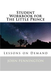 Student Workbook for The Little Prince