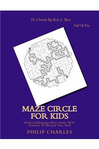 Maze Circle For Kids