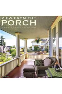 View from the Porch 2019 Wall Calendar