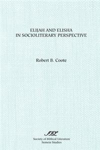 Elijah and Elisha in Socioliterary Perspective