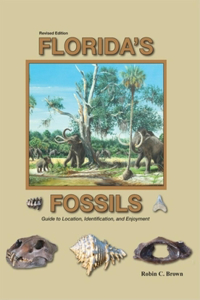 FLORIDAS FOSSILS 3ED