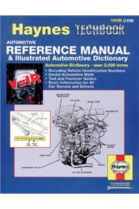 Haynes Automotive Reference Manual and Illustrated Automotive Dictionary
