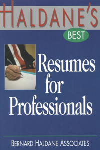 Haldane's Best Resumes for Professionals