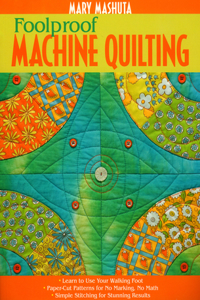 Foolproof Machine Quilting