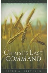 Christ's Last Command: Resources for Success
