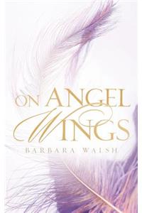 On Angel Wings