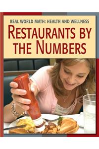 Restaurants by the Numbers