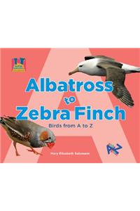 Albatross to Zebra Finch