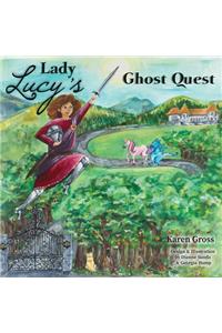 Lady Lucy's Ghost Quest