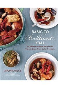 Basic To Brilliant, Y'all