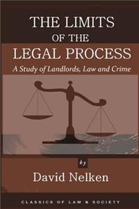 Limits of the Legal Process: A Study of Landlords, Law and Crime