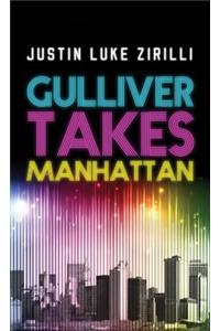 Gulliver Takes Manhattan