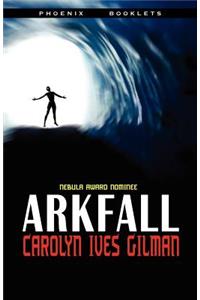 Arkfall-Nebula Nominated Novella