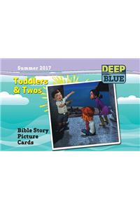Deep Blue Toddlers & Twos Bible Story Picture Cards Summer 2017