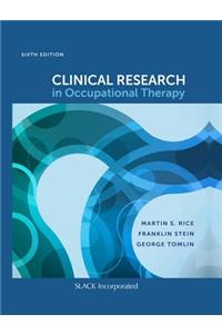 Clinical Research in Occupational Therapy, Sixth Edition