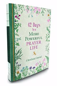 42 Days to a More Powerful Prayer Life Devotional Journal
