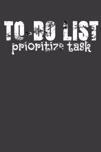 To Do List Prioritize Task