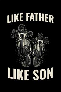 Like Father Like Son