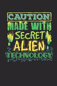 Caution Made With Secret Alien Technology Daily Planner 2020