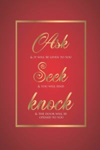 Ask Seek Knock Wirebound Notebook with red and gold cover