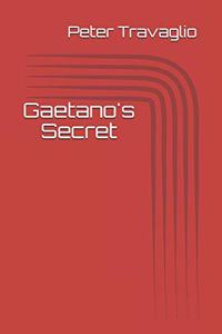Gaetano's Secret