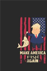 Make america fish again