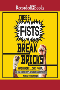These Fists Break Bricks