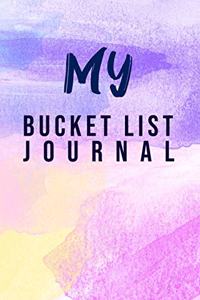 My Bucket List Journal